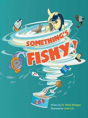 cover image of Something's Fishy
